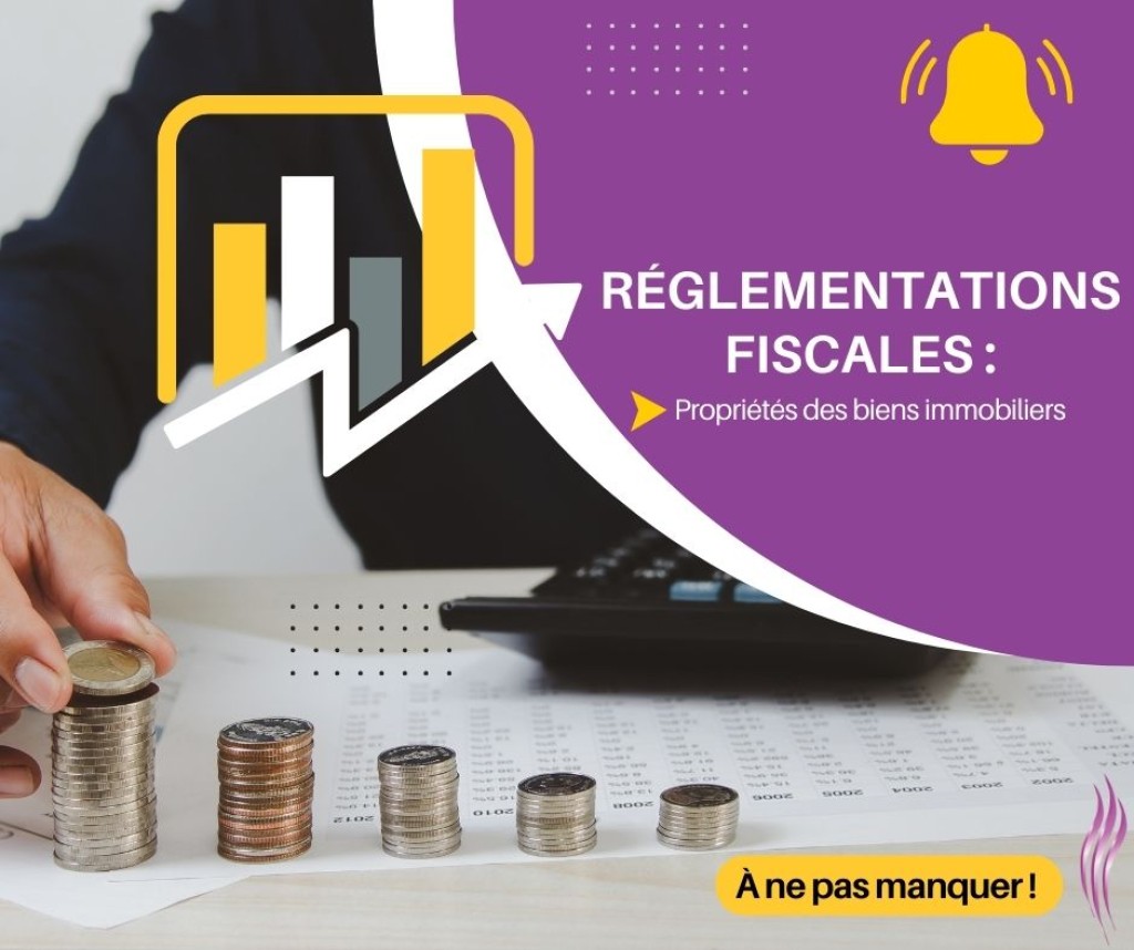 NOTE SUR LES OBLIGATIONS FISCALES DES PROPRIETAIRES DES BIENS IMMOBILIERS